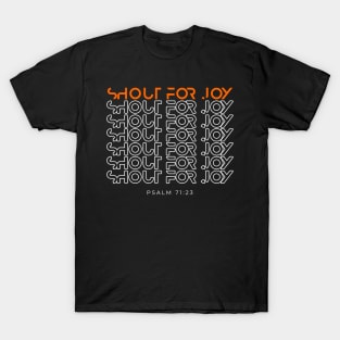 Shout for Joy Street Design T-Shirt